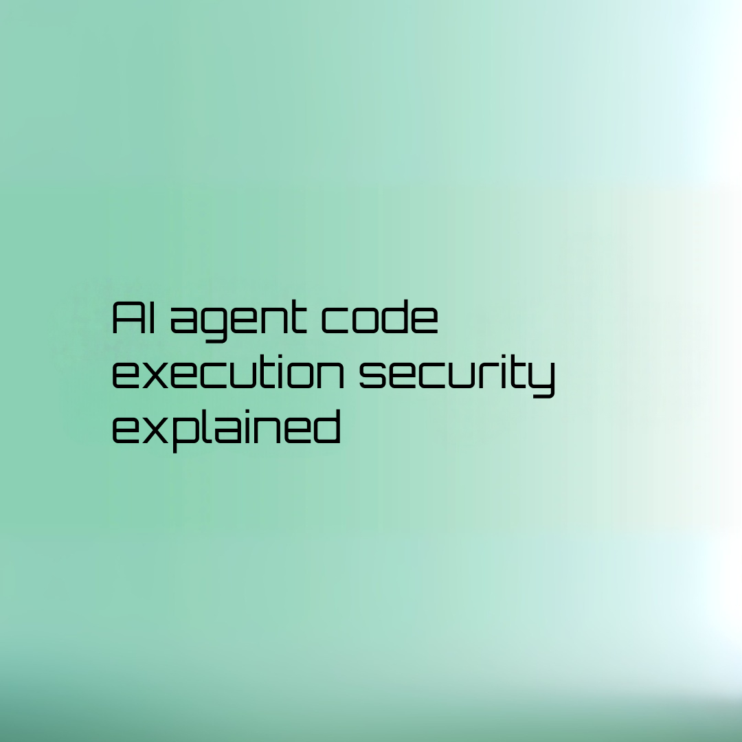 ai agent code execution security explained