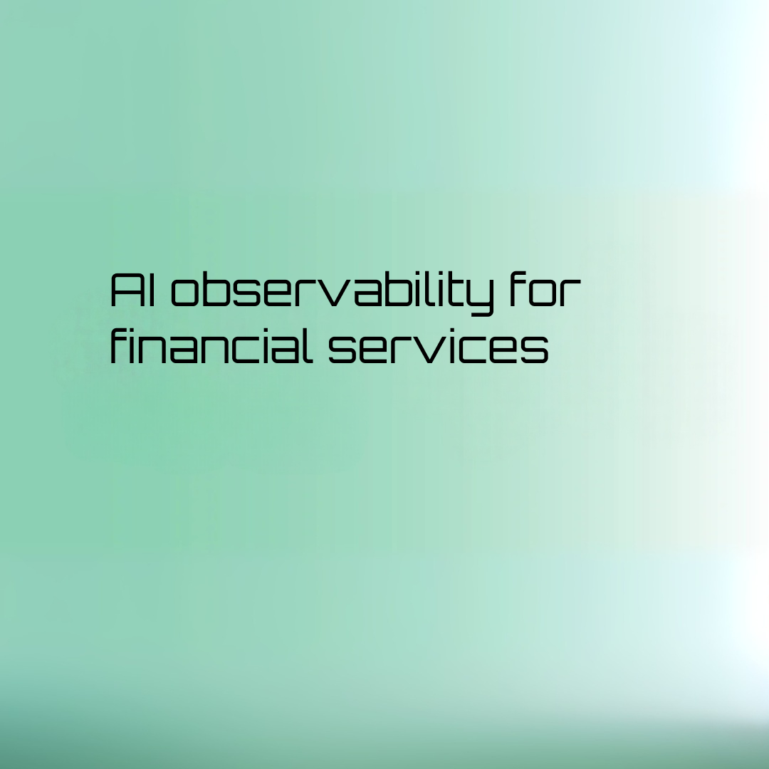 ai observability financial services