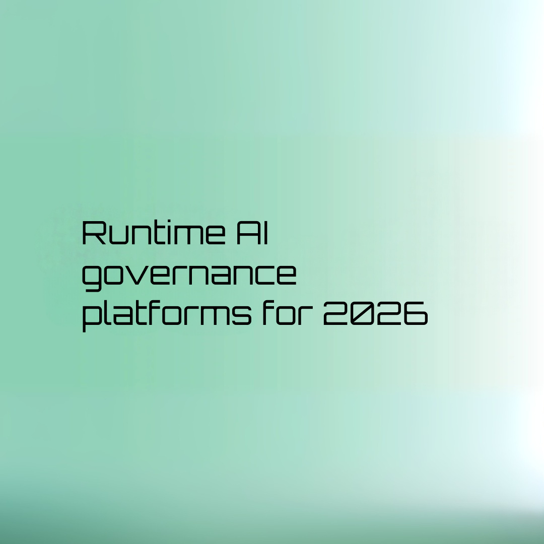 best runtime AI governance platforms 2026