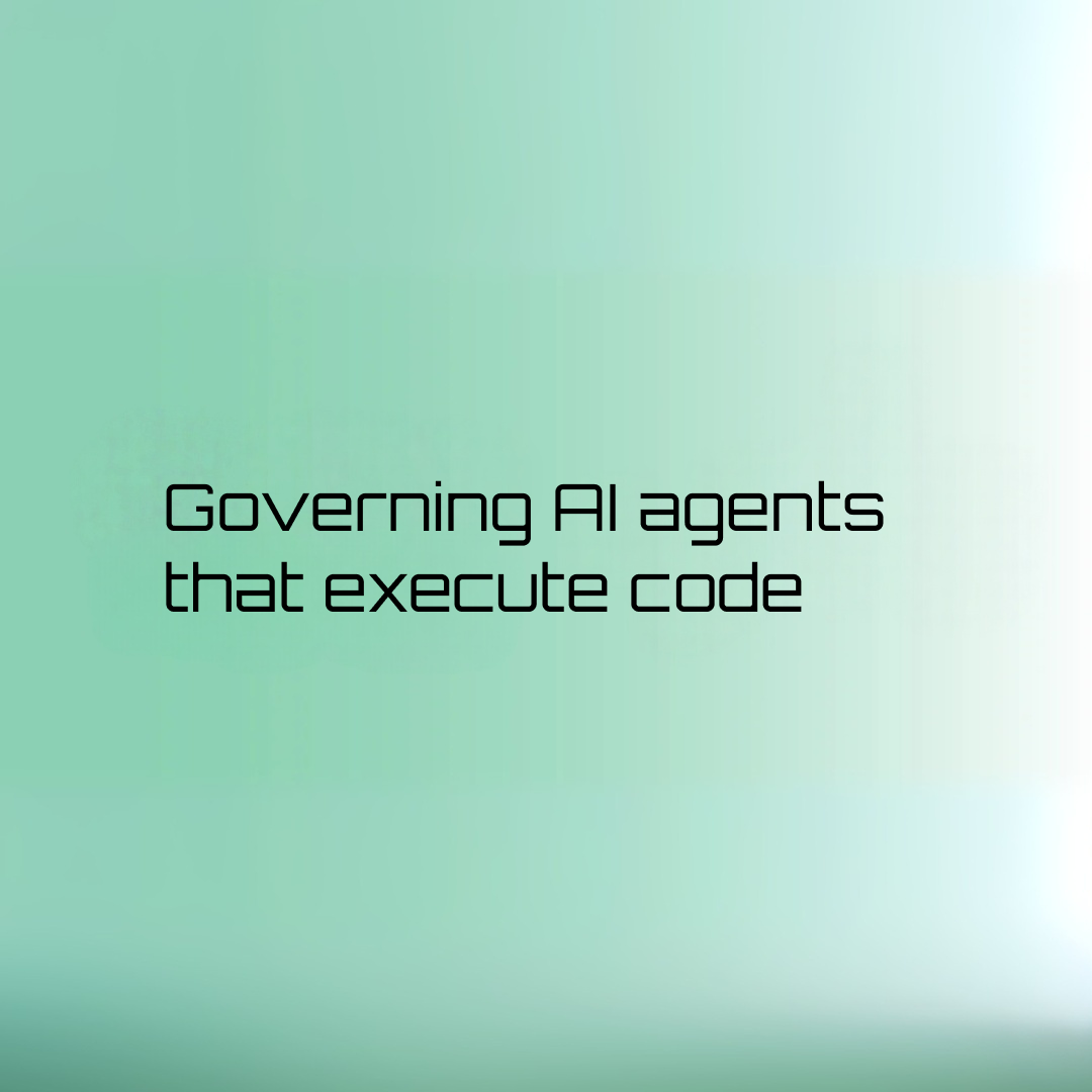 governing ai agents that execute code